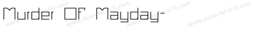 Murder Of Mayday字体转换